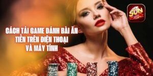 Cách Tải Game Đánh Bài Ăn Tiền Trên Điện Thoại Và Máy Tính